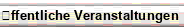 Wo Sie uns Live erleben k�nnen.